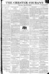 Chester Courant Tuesday 11 June 1811 Page 1