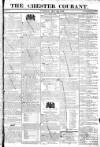 Chester Courant Tuesday 12 May 1812 Page 1
