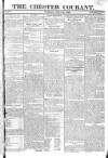 Chester Courant Tuesday 14 July 1812 Page 1