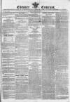 Chester Courant Tuesday 20 March 1821 Page 1