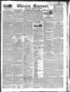 Chester Courant Tuesday 05 August 1828 Page 1