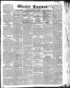Chester Courant Tuesday 28 July 1829 Page 1