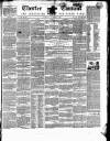 Chester Courant Tuesday 16 March 1841 Page 1