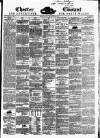 Chester Courant Wednesday 28 March 1849 Page 1