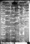 Chester Courant Wednesday 10 March 1852 Page 1