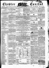 Chester Courant Wednesday 08 June 1853 Page 1