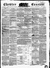Chester Courant Wednesday 07 June 1854 Page 1