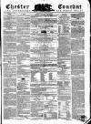 Chester Courant Wednesday 20 June 1855 Page 1