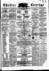 Chester Courant Wednesday 08 December 1858 Page 1
