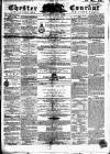 Chester Courant Wednesday 12 January 1859 Page 1