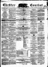 Chester Courant Wednesday 18 January 1860 Page 1