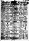 Chester Courant Wednesday 27 June 1860 Page 1