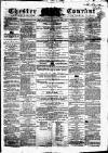 Chester Courant Wednesday 18 July 1860 Page 1