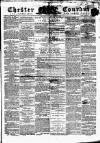 Chester Courant Wednesday 10 October 1860 Page 1