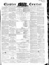 Chester Courant Wednesday 13 February 1861 Page 1