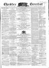Chester Courant Wednesday 13 March 1861 Page 1