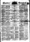 Chester Courant Wednesday 27 March 1867 Page 1