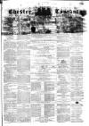 Chester Courant Wednesday 01 May 1867 Page 1