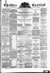 Chester Courant Wednesday 12 March 1873 Page 1