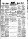 Chester Courant Wednesday 22 October 1879 Page 1