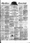 Chester Courant Wednesday 26 May 1880 Page 1