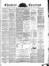 Chester Courant Wednesday 11 October 1882 Page 1