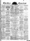 Chester Courant Wednesday 16 January 1884 Page 1