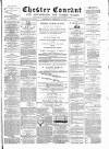 Chester Courant Wednesday 15 February 1888 Page 1