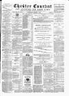 Chester Courant Wednesday 07 March 1888 Page 1