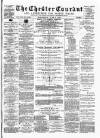 Chester Courant Wednesday 06 June 1888 Page 1