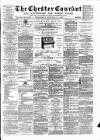 Chester Courant Wednesday 16 January 1889 Page 1