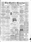 Chester Courant Wednesday 06 March 1889 Page 1