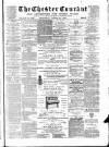 Chester Courant Wednesday 20 March 1889 Page 1