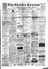 Chester Courant Wednesday 12 February 1890 Page 1