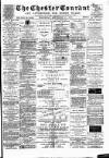 Chester Courant Wednesday 10 September 1890 Page 1