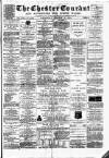 Chester Courant Wednesday 15 October 1890 Page 1