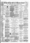 Chester Courant Wednesday 26 November 1890 Page 1