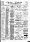 Chester Courant Wednesday 31 December 1890 Page 1