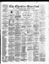 Chester Courant Wednesday 04 February 1891 Page 1