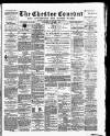 Chester Courant Wednesday 04 March 1891 Page 1