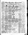 Chester Courant Wednesday 25 March 1891 Page 1