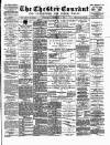 Chester Courant Wednesday 10 February 1892 Page 1