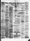 Chester Courant Wednesday 08 March 1893 Page 1