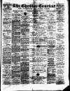 Chester Courant Wednesday 22 March 1893 Page 1