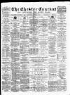 Chester Courant Wednesday 07 March 1894 Page 1
