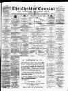 Chester Courant Wednesday 02 May 1894 Page 1
