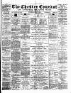 Chester Courant Wednesday 30 May 1894 Page 1