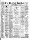 Chester Courant Wednesday 28 November 1894 Page 1