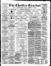 Chester Courant Wednesday 02 March 1898 Page 1