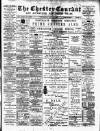 Chester Courant Wednesday 19 April 1899 Page 1
